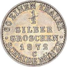 1/2 Silber Groschen 1872 C  