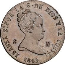 8 Maravedís 1849    "Denomination on obverse"