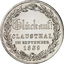 Thaler 1839 A   "King's Visit to Clausthal Mint"