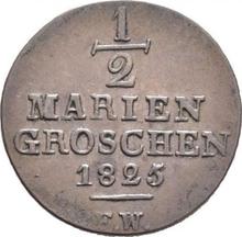 1/2 Mariengroschen 1825  F.W. 