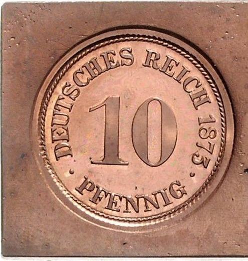 Obverse Pattern 10 Pfennig 1873 G Klippe One-sided strike Copper -  Coin Value - Germany, German Empire