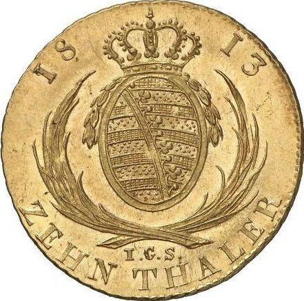 Revers 10 Taler 1813 I.G.S. - Goldmünze Wert - Sachsen-Albertinische, Friedrich August I