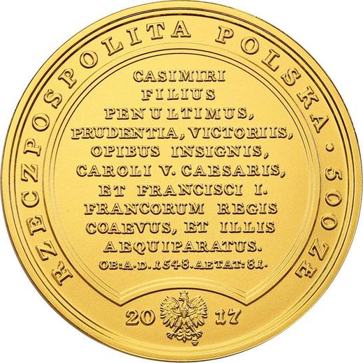 Obverse 500 Zlotych 2017 MW "Sigismund I the Old" - Gold Coin Value - Poland, III Republic after denomination