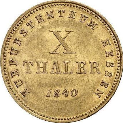 Revers 10 Taler 1840 - Goldmünze Wert - Hessen-Kassel, Wilhelm II