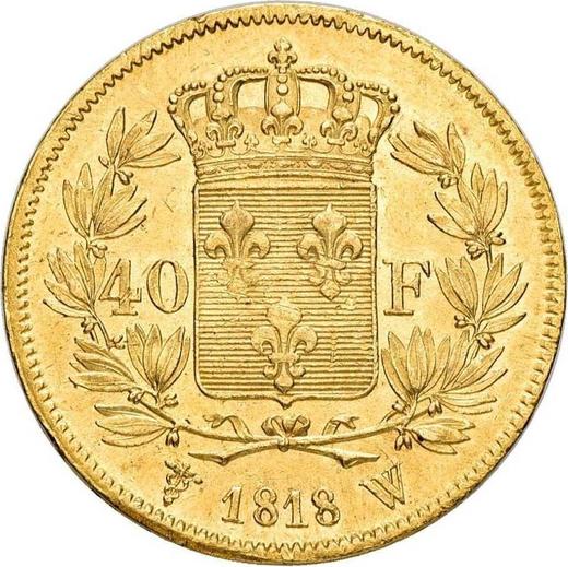 Reverse 40 Francs 1818 W "Type 1816-1824" - Gold Coin Value - France, Louis XVIII