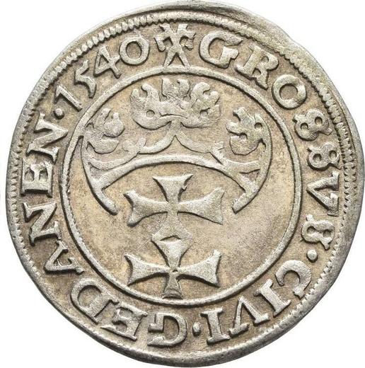 Reverse 1 Grosz 1540 "Danzig" - Silver Coin Value - Poland, Sigismund I the Old
