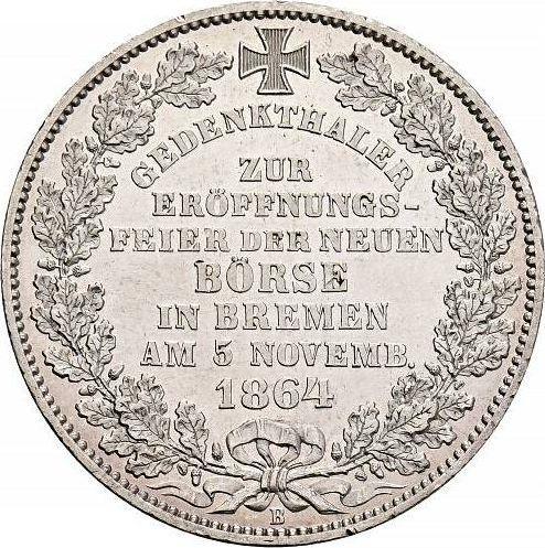 Revers Taler 1864 B "Öffnung der Börse" - Silbermünze Wert - Bremen, Freie Hansestadt