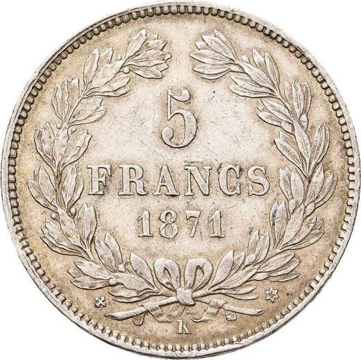 Reverse 5 Francs 1871 K "No Motto" - Silver Coin Value - France, Third Republic
