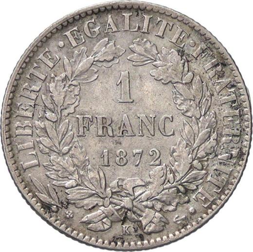 Reverso 1 franco 1872 K "Tipo 1871-1895" - valor de la moneda de plata - Francia, Tercera República