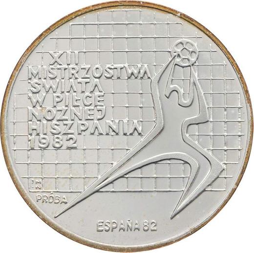 Revers Probe 200 Zlotych 1982 MW JMN "Fußball-Weltmeisterschaft 1982" Silber ESPAÑA 82 - Silbermünze Wert - Polen, Volksrepublik Polen