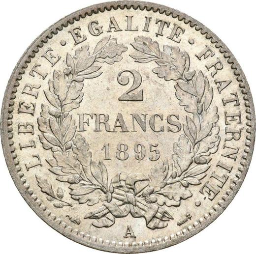 Реверс монеты - 2 франка 1895 года A "С лозунгом" - цена серебряной монеты - Франция, Третья республика